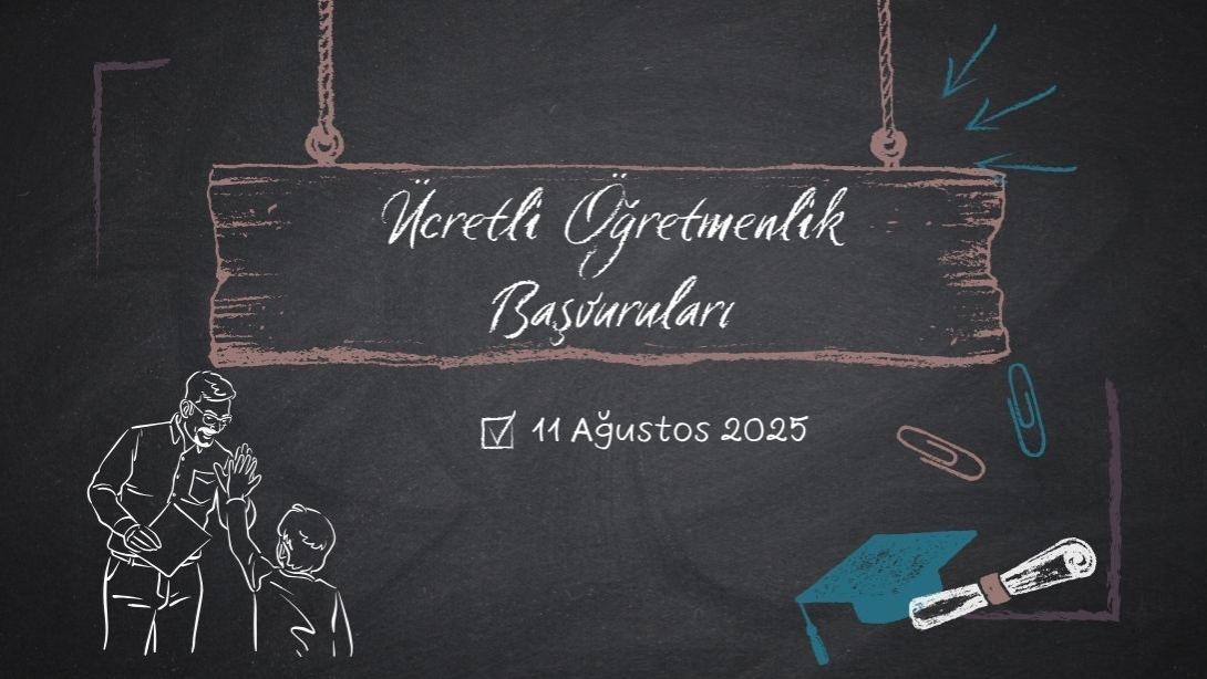 Ücretli Öğretmenlik Başvuruları